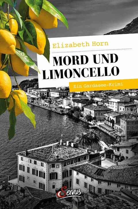 Mord und Limoncello -  Elizabeth Horn