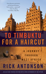 To Timbuktu for a Haircut -  Rick Antonson