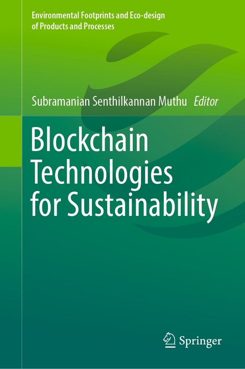 Blockchain Technologies for Sustainability - 