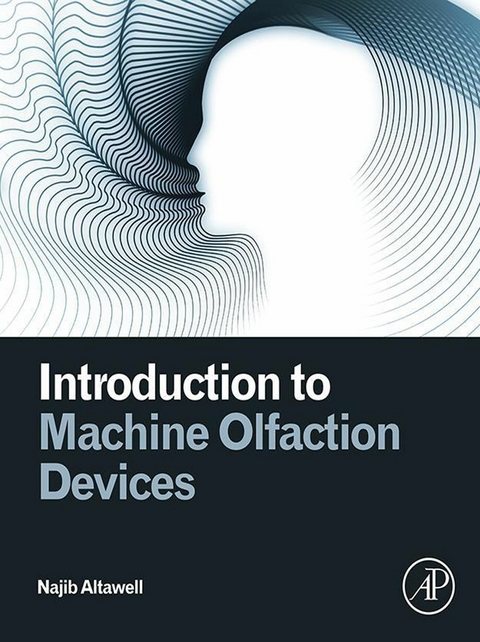 Introduction to Machine Olfaction Devices -  Najib Altawell