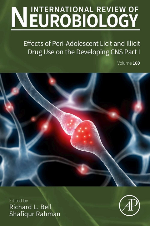 Effects of Peri-Adolescent Licit and Illicit Drug Use on the Developing CNS Part I - 