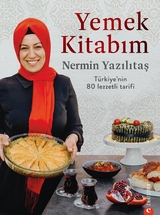 Yemek kitabım - Mücait Yazilitaş