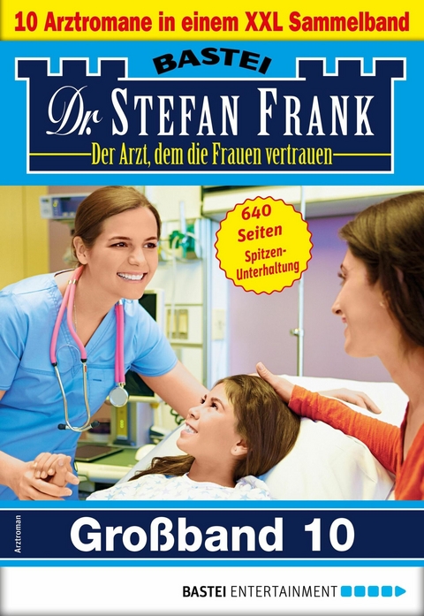 Dr. Stefan Frank Großband 10 - Stefan Frank