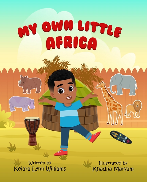 My Own Little Africa - Keiara Lynn Williams