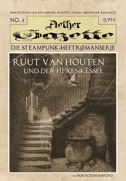 Ruud van Houten und der Hexenkessel - Horacio Stamford