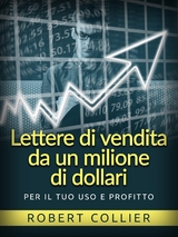 Lettere di vendita da un milione di dollari (Tradotto) - Robert Collier