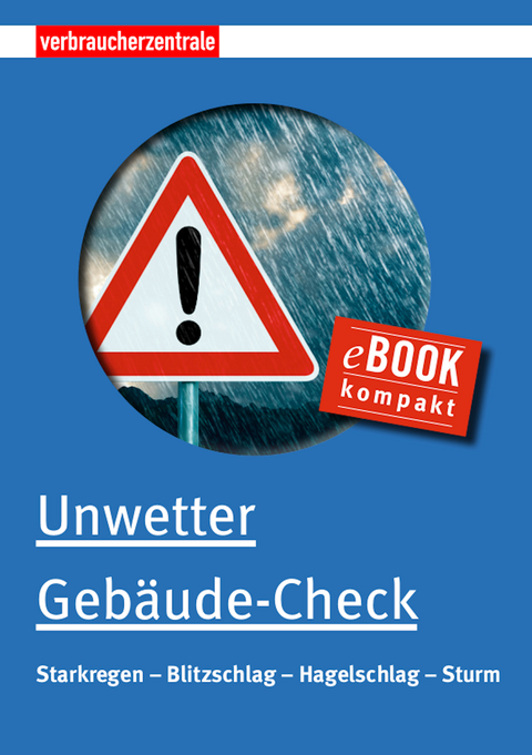 Unwetter Gebäude- Check - Peter Burk