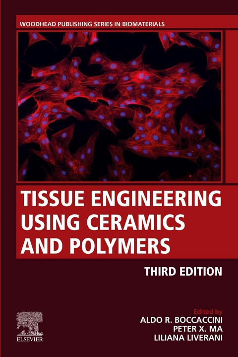 Tissue Engineering Using Ceramics and Polymers - 