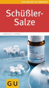 Schüßler-Salze - Heepen, Günther H.