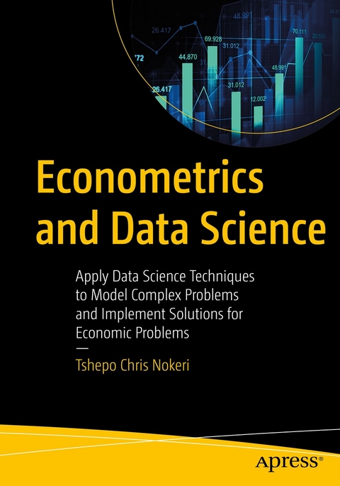 Econometrics and Data Science - Tshepo Chris Nokeri