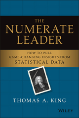 Numerate Leader -  Thomas A. King