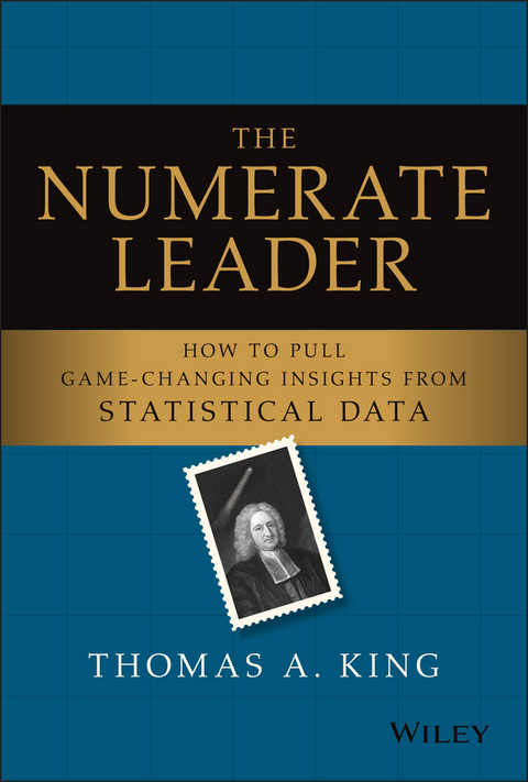 Numerate Leader -  Thomas A. King