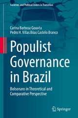 Populist Governance in Brazil - Carina Barbosa Gouvêa, Pedro H. Villas Bôas Castelo Branco