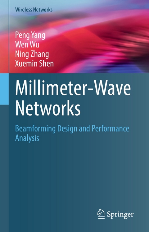 Millimeter-Wave Networks - Peng Yang, Wen Wu, Ning Zhang, Xuemin Shen