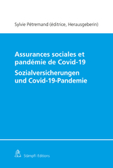 Assurances sociales et pandémie de Covid-19/Sozialversicherungen und Covid-19-Pandemie - 