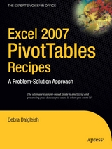 Excel 2007 PivotTables Recipes - Debra Dalgleish