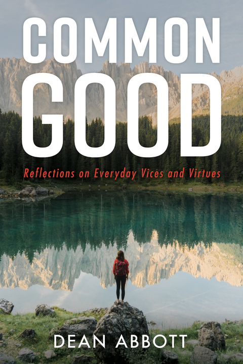 Common Good -  Dean Abbott