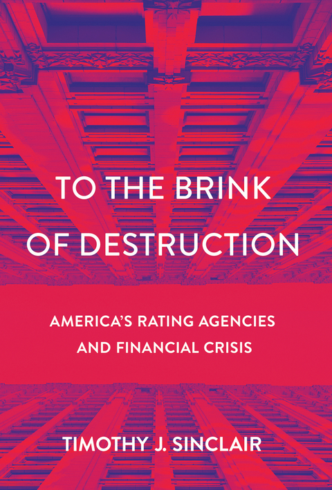 To the Brink of Destruction - Timothy J. Sinclair