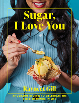 Sugar, I Love You -  Ravneet Gill