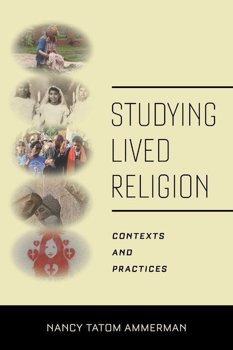 Studying Lived Religion -  Nancy Tatom Ammerman