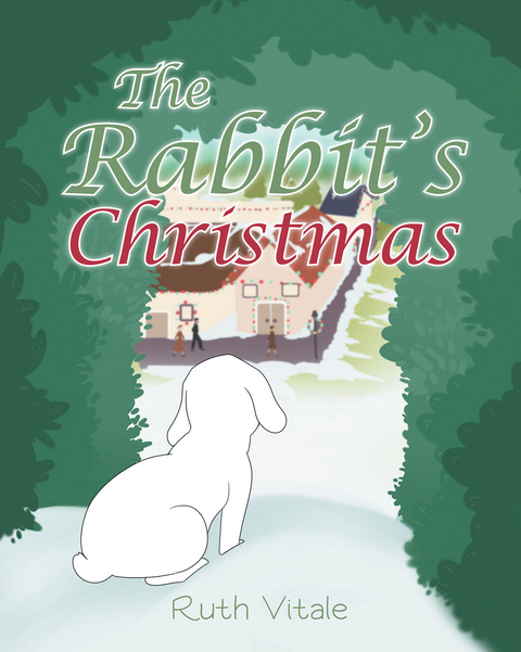 Rabbit's Christmas -  Ruth Vitale