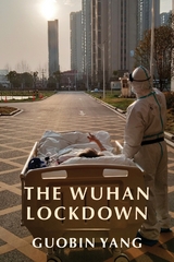 Wuhan Lockdown -  Guobin Yang