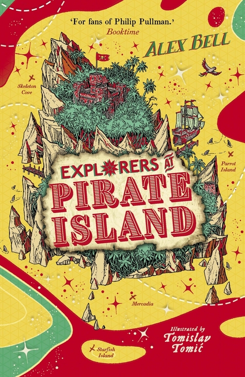 Explorers at Pirate Island -  Alex Bell