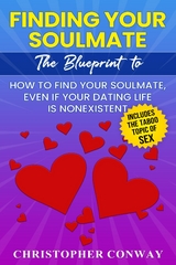 Finding Your Soulmate -  Christopher Conway