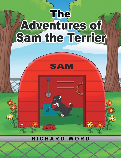 Adventures of Sam the Terrier -  Richard Word