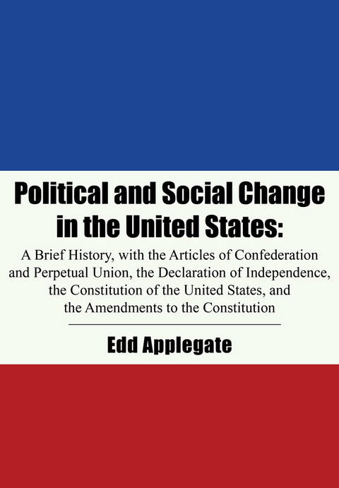 Political and Social Change in the United States -  Edd Applegate