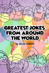 Greatest Jokes From Around The World -  Salah Hamani