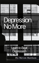 Depression, No More -  Steven Harrison