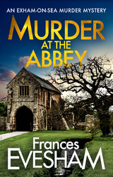 Murder at the Abbey -  Frances Evesham