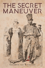 Secret Maneuver -  Elizabeth von Witanovski