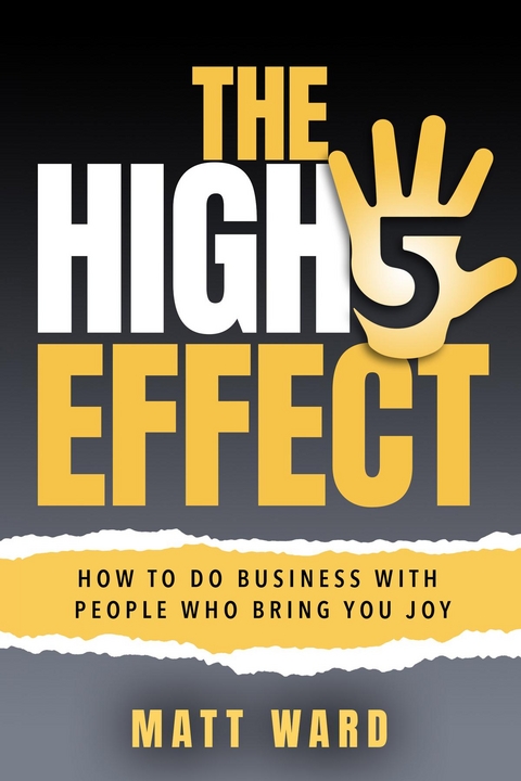 The High-Five Effect - Matt Ward