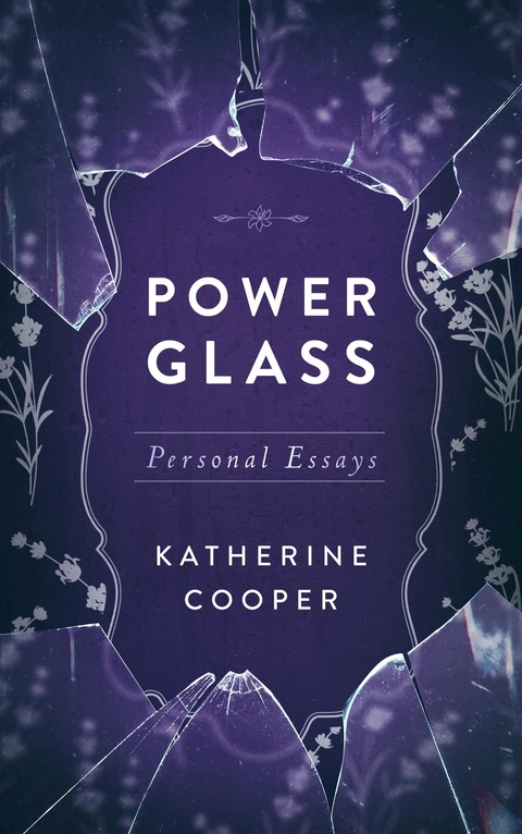 Power Glass - Katherine Cooper