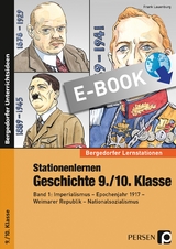 Stationenlernen Geschichte 9./10. Klasse - Band 1 - Frank Lauenburg