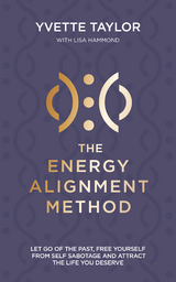 Energy Alignment Method - Yvette Taylor