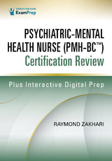 Psychiatric-Mental Health Nurse (PMH-BC(TM)) Certification Review - EdM DNP  ANP-BC  FNP-BC  PMHNP-BC Raymond Zakhari