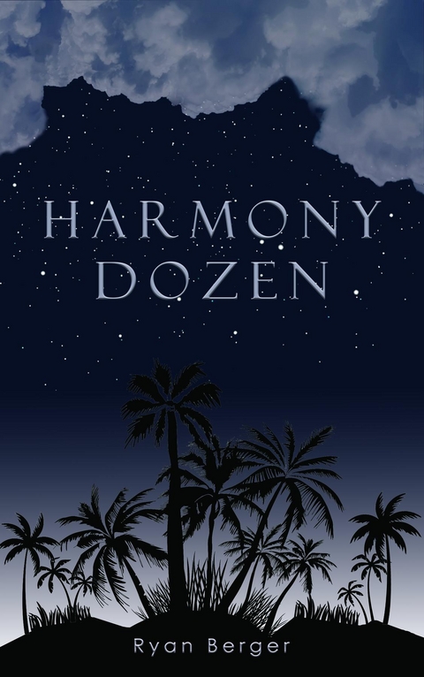 Harmony Dozen -  Ryan Berger