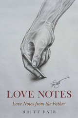 Love Notes -  Britt Fair