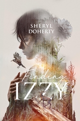 Finding Izzy -  Sheryl Doherty