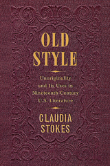 Old Style - Claudia Stokes