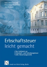 Erbschaftsteuer - leicht gemacht - Drobeck, Jörg; Schwind, Hans-Dieter; Hauptmann, Peter-Helge