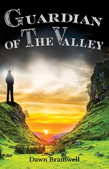 Guardian of the Valley - Dawn Bramwell