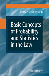 Basic Concepts of Probability and Statistics in the Law - Michael O. Finkelstein