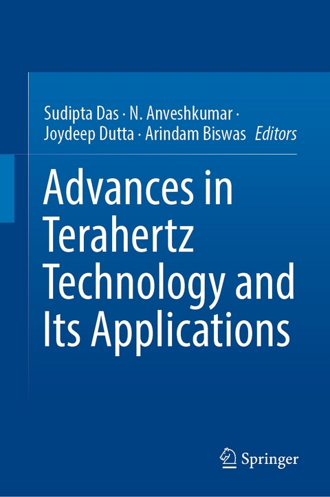 Advances in Terahertz Technology and Its Applications - 