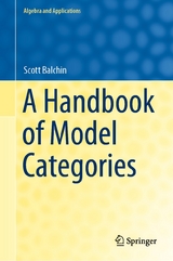 A Handbook of Model Categories - Scott Balchin