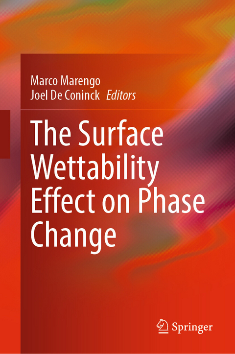 The Surface Wettability Effect on Phase Change - 