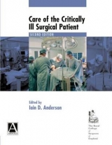 Care of the Critically Ill Surgical Patient 2Ed - Bureau, Serena